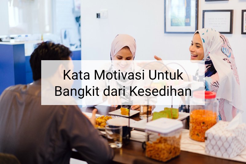 Motivasi untuk Bangkit Setelah Kalah: Menemukan Kekuatan dalam Kegagalan