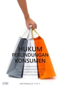 Perkembangan Hukum Perlindungan Konsumen: Menuju Pasar yang Adil dan Berkelanjutan