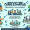 Cara Menggunakan Public Relations Untuk Meningkatkan Citra Positif Perusahaan Di Mata Publik