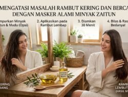 Cara Mengatasi Masalah Rambut Kering Dan Bercabang Dengan Masker Alami Minyak Zaitun