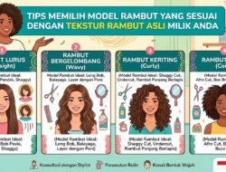 Tips Memilih Model Rambut Yang Sesuai Dengan Tekstur Rambut Asli Milik Anda